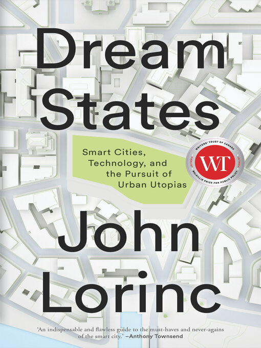 Title details for Dream States by John Lorinc - Available